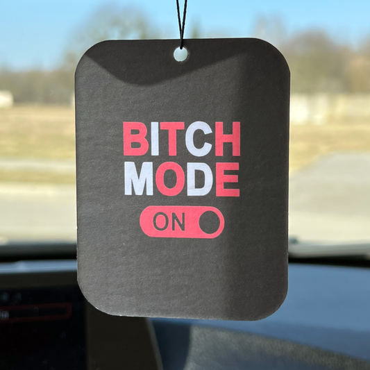 Car Air Freshener "B*tch Mode"